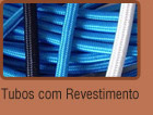 Tubos de Silicone com Revestimento